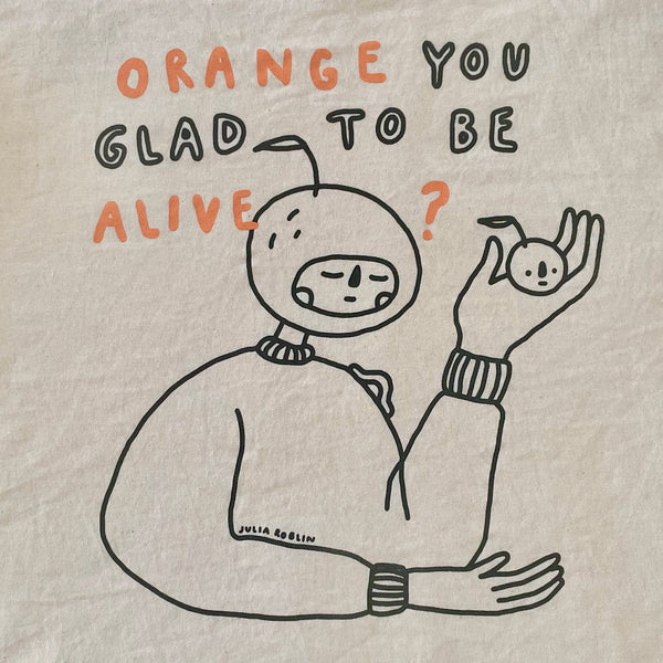 Orange You Glad Long Sleeve